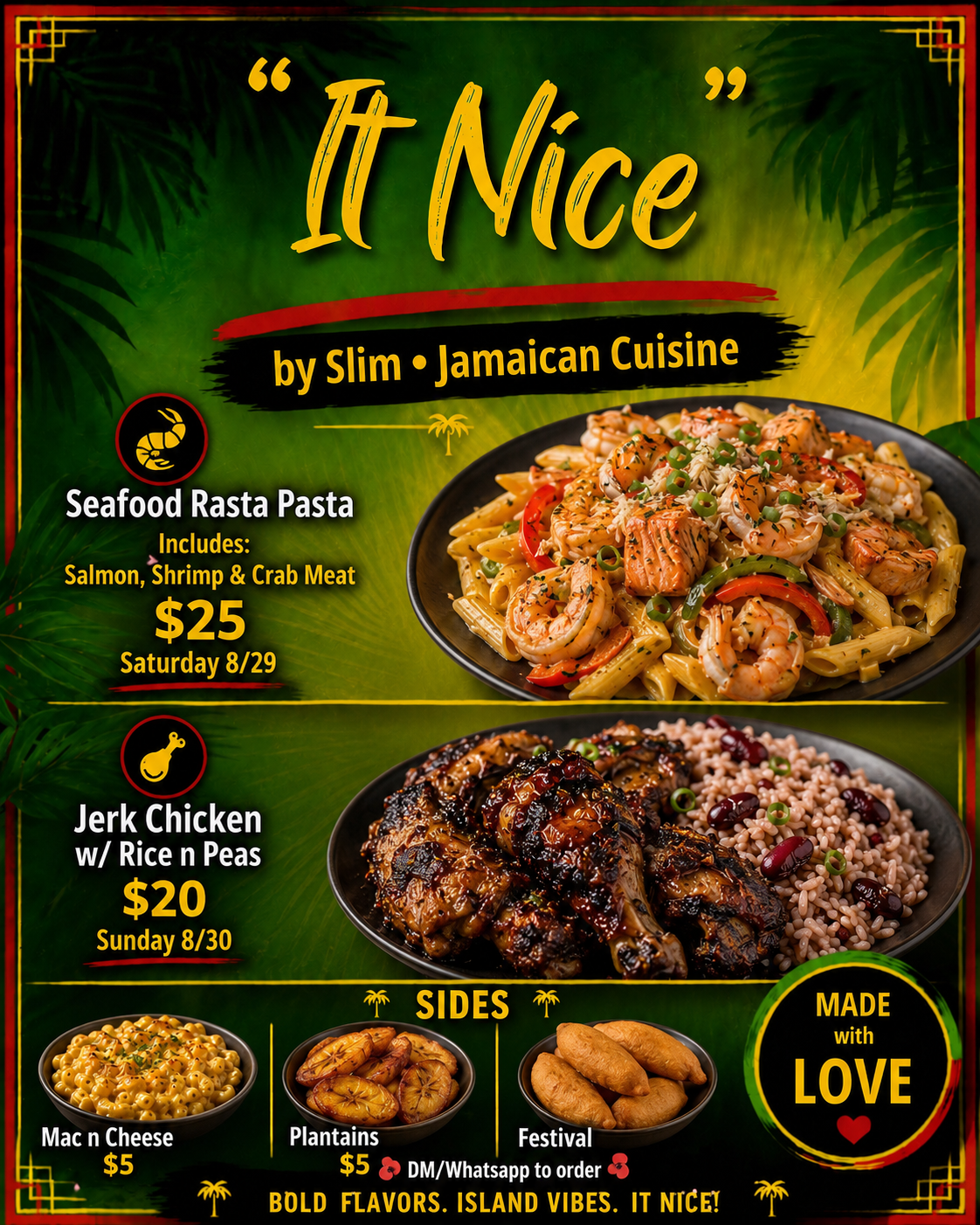 It Nice flyer: Seafood Rasta Pasta and Jerk Chicken w/ Rice n Peas special